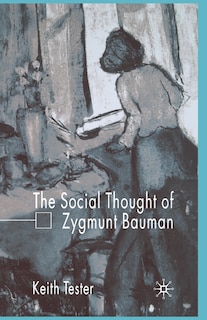 Couverture_The Social Thought Of Zygmunt Bauman