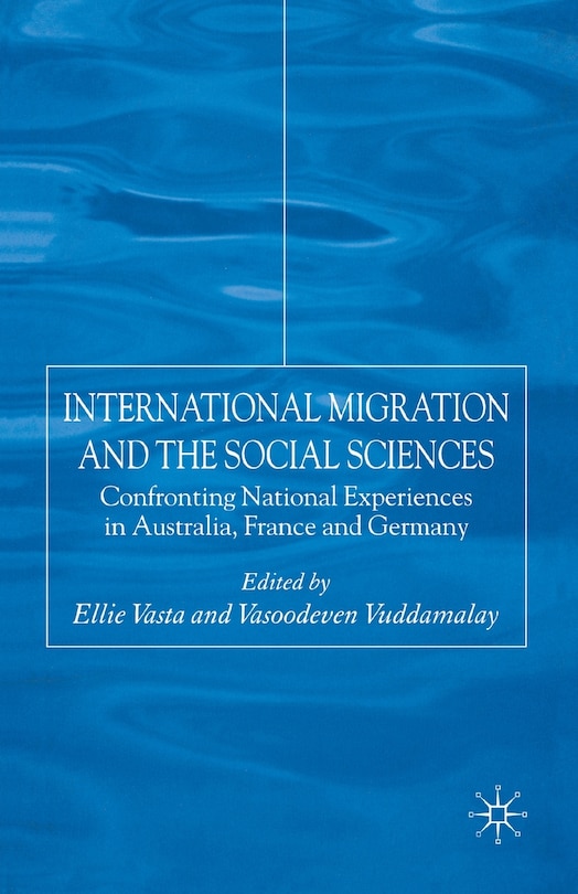 Front cover_International Migration And The Social Sciences