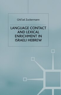 Front cover_Language Contact And Lexical Enrichment In Israeli Hebrew