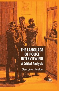 Front cover_The Language Of Police Interviewing
