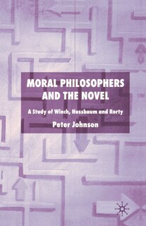 Front cover_Moral Philosophers And The Novel