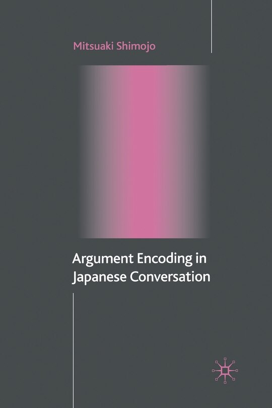 Couverture_Argument Encoding In Japanese Conversation