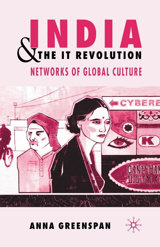 Front cover_India And The It Revolution