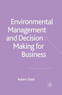 Couverture_Environmental Management And Decision Making For Business