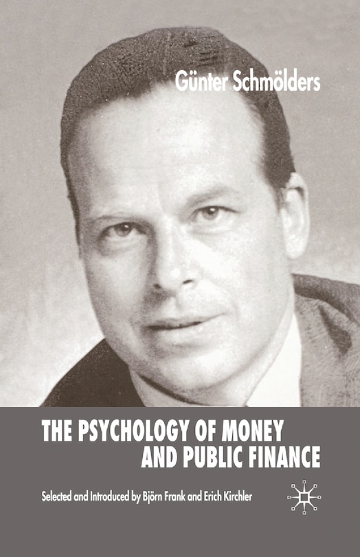 Front cover_The Psychology Of Money And Public Finance