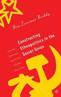 Front cover_Constructing Ethnopolitics in the Soviet Union