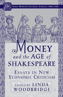 Front cover_Money And The Age Of Shakespeare