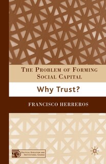 Front cover_The Problem Of Forming Social Capital