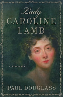 Front cover_Lady Caroline Lamb