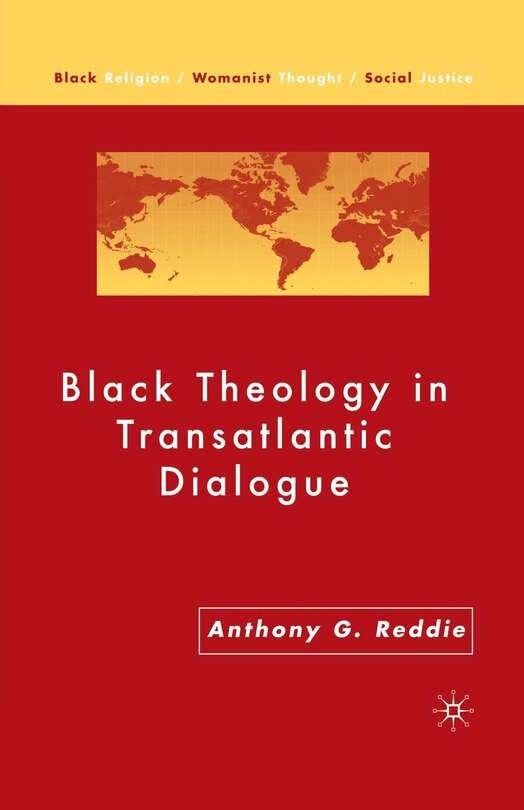 Front cover_Black Theology In Transatlantic Dialogue