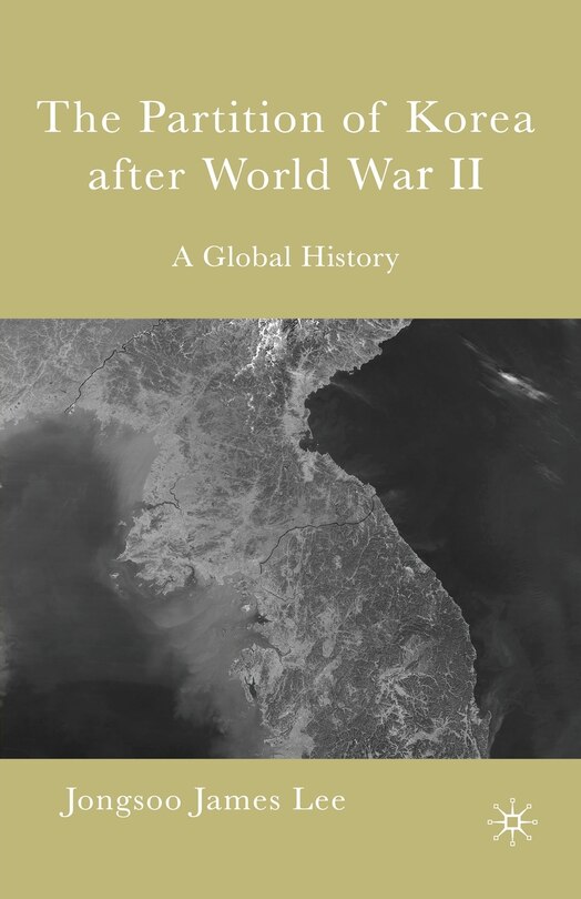 Couverture_The Partition Of Korea After World War Ii