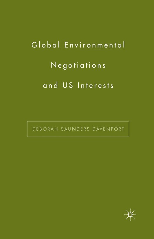 Couverture_Global Environmental Negotiations And Us Interests