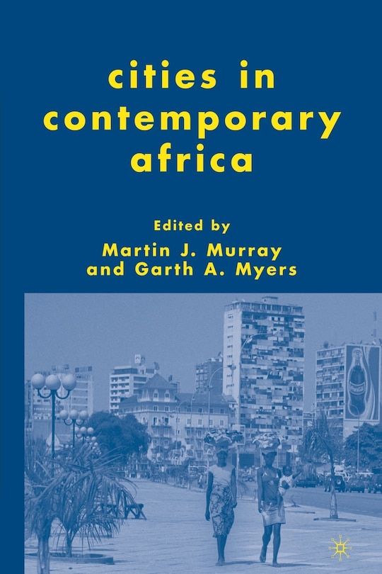 Front cover_Cities In Contemporary Africa