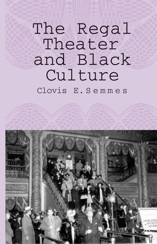 Front cover_The Regal Theater and Black Culture