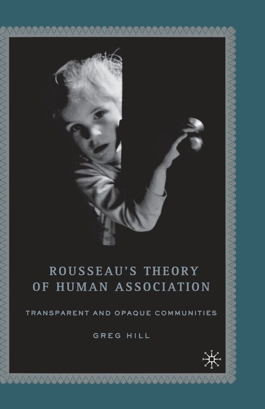 Front cover_Rousseau's Theory Of Human Association