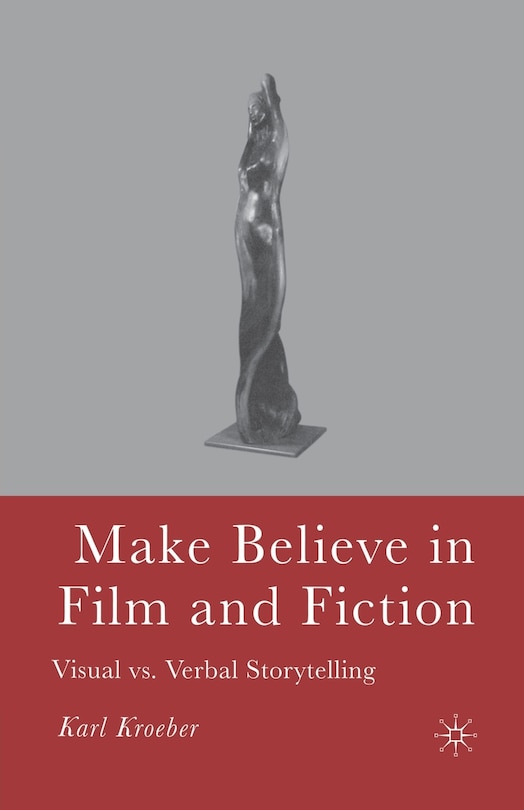 Front cover_Make Believe In Film And Fiction