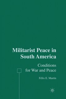 Front cover_Militarist Peace In South America