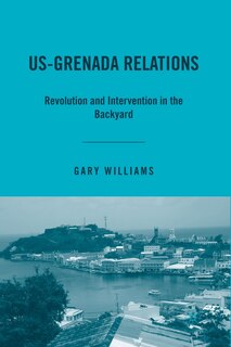Front cover_Us-grenada Relations