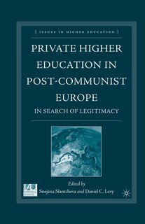 Front cover_Private Higher Education In Post-communist Europe