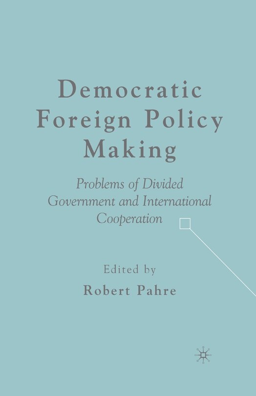 Front cover_Democratic Foreign Policy Making