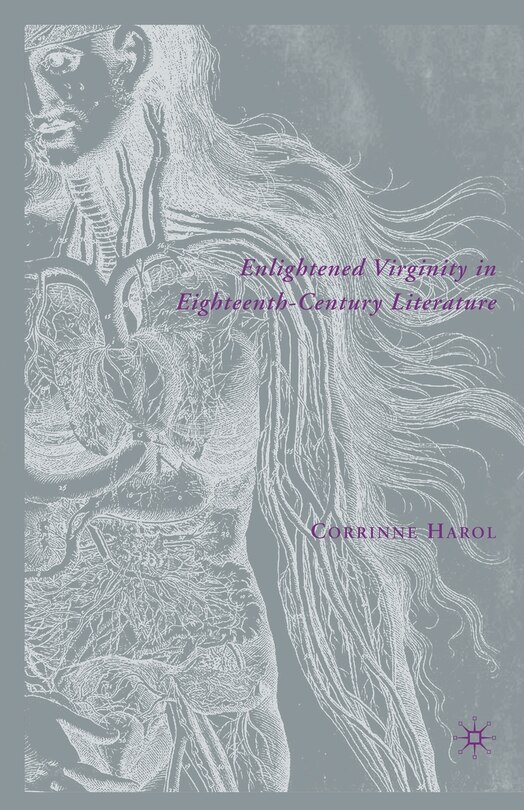 Front cover_Enlightened Virginity In Eighteenth-century Literature