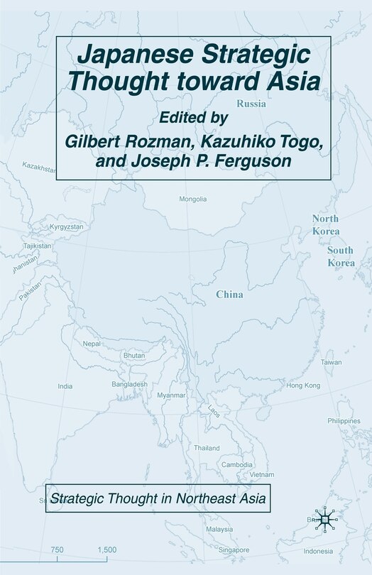 Front cover_Japanese Strategic Thought Toward Asia