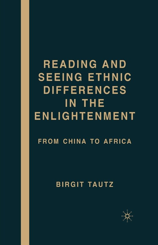 Couverture_Reading And Seeing Ethnic Differences In The Enlightenment