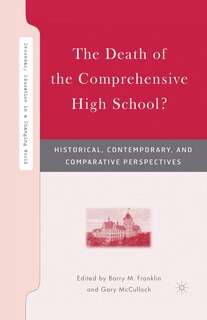 Front cover_The Death Of The Comprehensive High School?