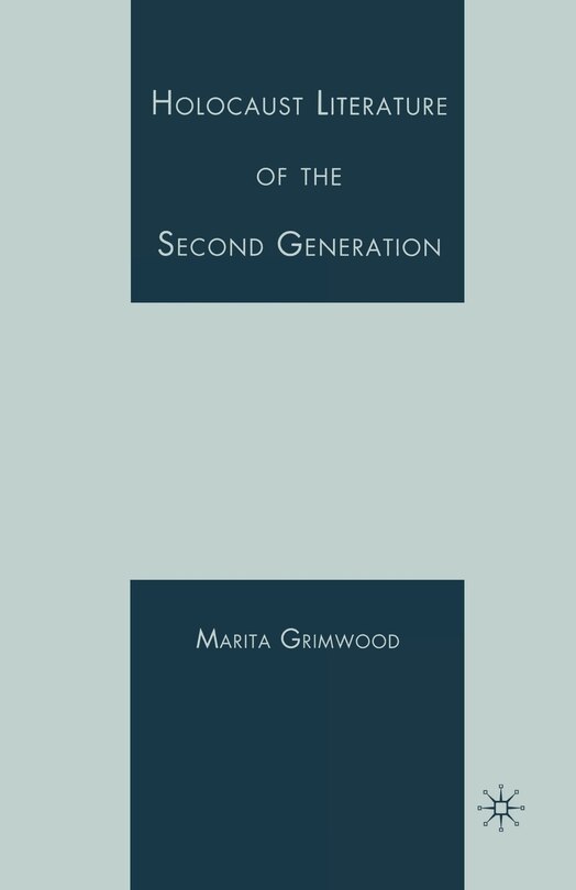 Front cover_Holocaust Literature Of The Second Generation