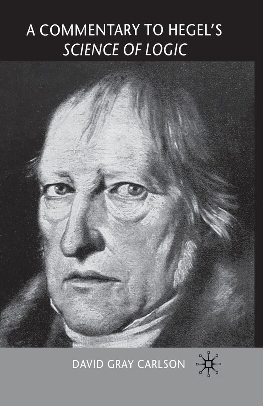 Couverture_A Commentary To Hegel's Science Of Logic