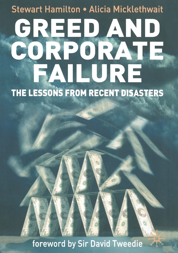 Front cover_Greed And Corporate Failure