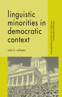 Front cover_Linguistic Minorities In Democratic Context