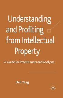 Couverture_Understanding And Profiting From Intellectual Property