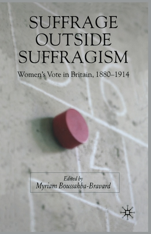 Front cover_Suffrage Outside Suffragism