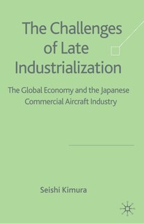 Front cover_The Challenge Of Late Industrialization