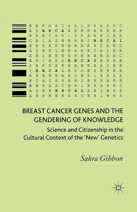 Couverture_Breast Cancer Genes and the Gendering of Knowledge
