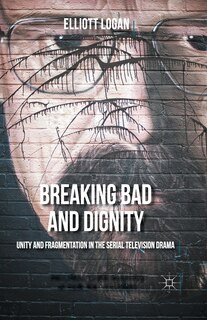 Couverture_Breaking Bad And Dignity