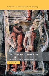 Couverture_Sex, Soldiers And The South Pacific, 1939-45