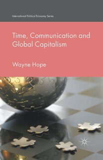 Front cover_Time, Communication And Global Capitalism