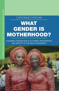 Front cover_What Gender Is Motherhood?