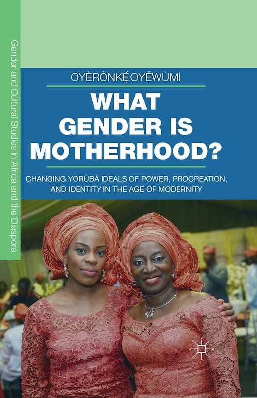 Front cover_What Gender Is Motherhood?