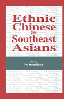Couverture_Ethnic Chinese As Southeast Asians