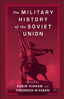 Couverture_The Military History Of The Soviet Union