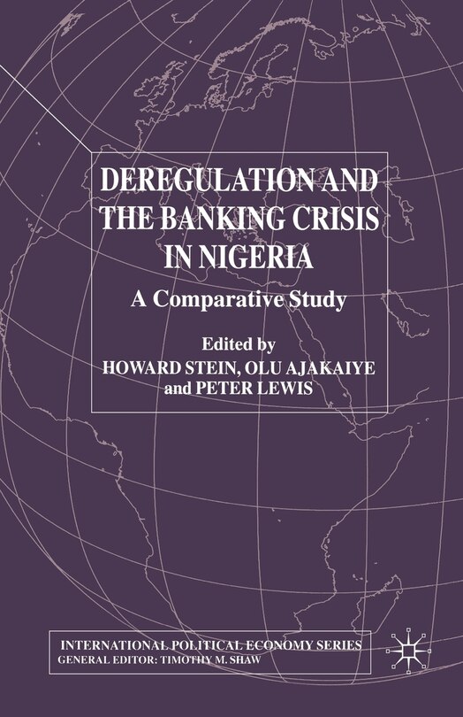 Front cover_Deregulation And The Banking Crisis In Nigeria