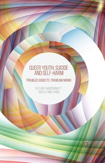 Front cover_Queer Youth, Suicide And Self-harm