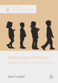 Front cover_Negotiating Childhoods