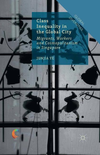 Front cover_Class Inequality In The Global City