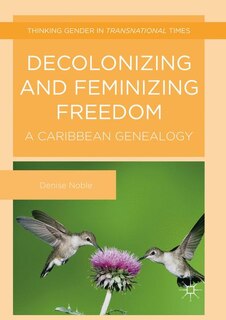 Couverture_Decolonizing And Feminizing Freedom