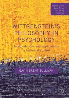 Couverture_Wittgenstein's Philosophy in Psychology