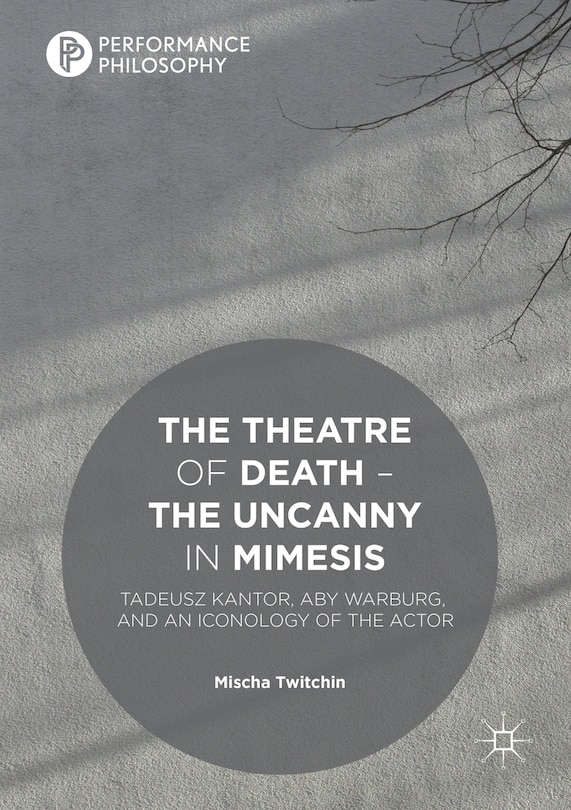 Front cover_The Theatre Of Death - The Uncanny In Mimesis